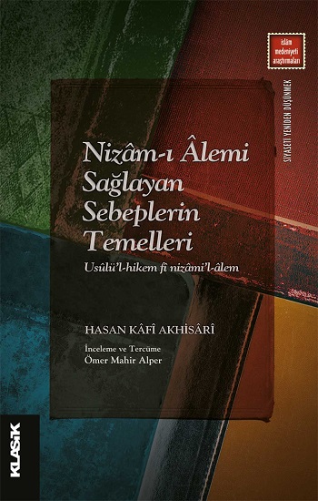 Nizam-ı Alemi Sağlayan Sebeplerin Temelleri