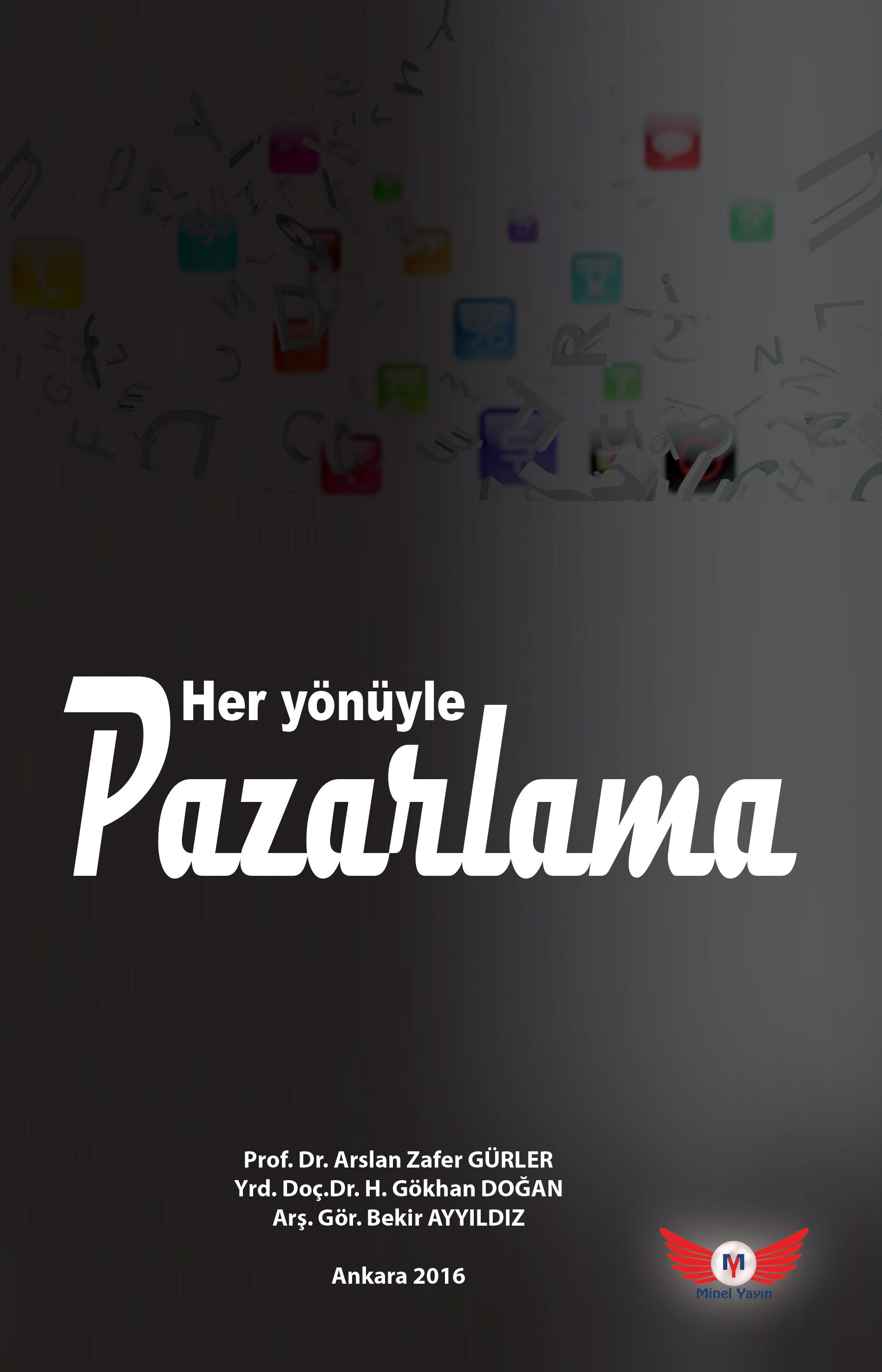 Her Yönüyle Pazarlama