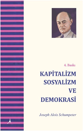 Kapitalizm Sosyalizm ve Demokrasi