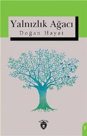 Yalnızlık Ağacı