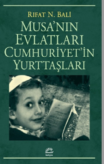 Musa'nın Evlatları Cumhuriyet'in Yurttaşları