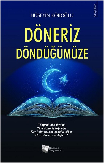 Döneriz Döndüğümüze