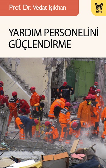 Yardım Personelini Güçlendirme