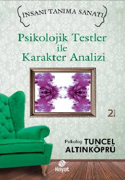 Psikolojik Testler ile Karakter Analizi