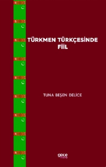 Türkmen Türkçesinde Fiil