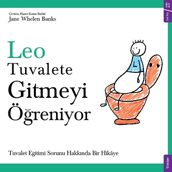 Leo Öğreniyor - Leo Tuvalete Gitmeyi Öğreniyor