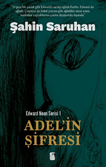 Edward Noan Serisi 1 - Adel'in Şifresi