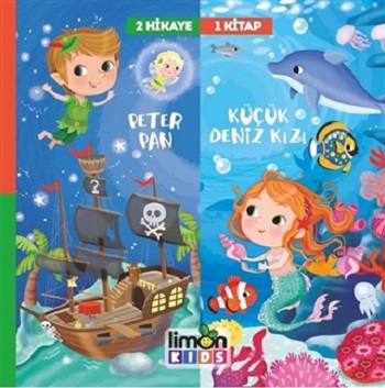 2 Hikaye 1 Kitap Peter Pan Deniz Kızı