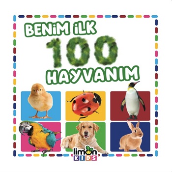 Benim İlk 100 Hayvanım (Küçük Boy)