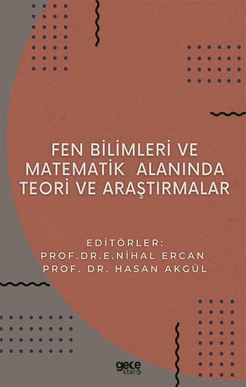 Fen Bilimleri ve Matematikte Teori ve Araştırmalar