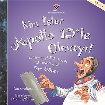 Kim İster Apollo 13'te Olmayı!