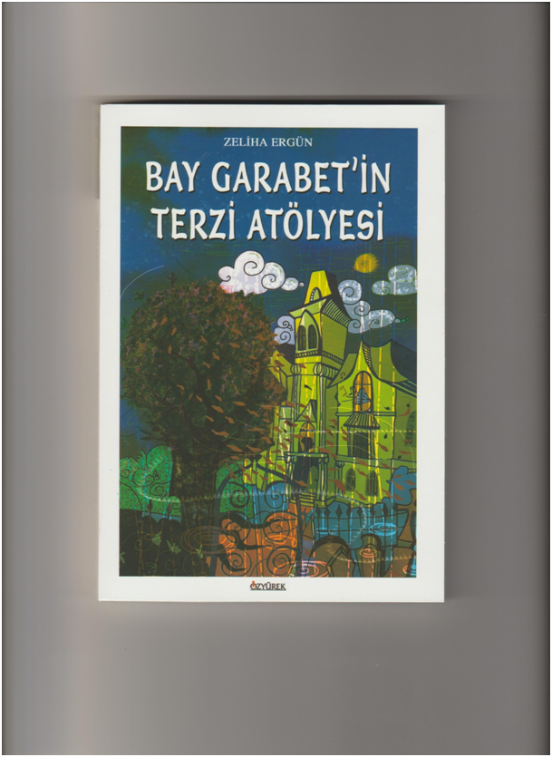 Bay Garabet’in Terzi Atölyesi