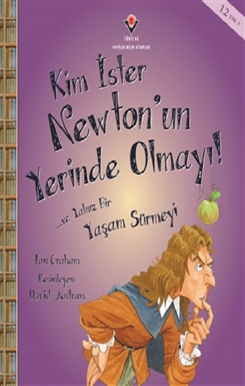 Kim İster Newton'un Yerinde Olmayı!