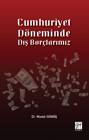 Cumhuriyet Döneminde Dış Borçlarımız