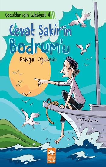 Cevat Şakir’in Bodrum’u