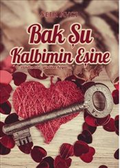 Bak Şu Kalbimin Eşine