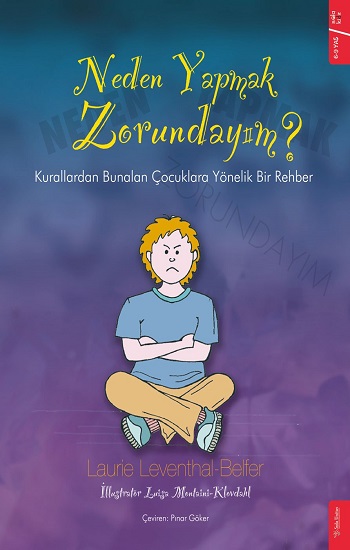 Neden Yapmak Zorundayım?