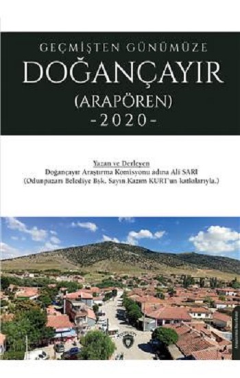 Geçmişten Günümüze Doğançayır (Arapören)