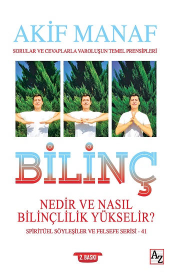 Bilinç Nedir ve Nasıl Bilinçlilik Yükselir?