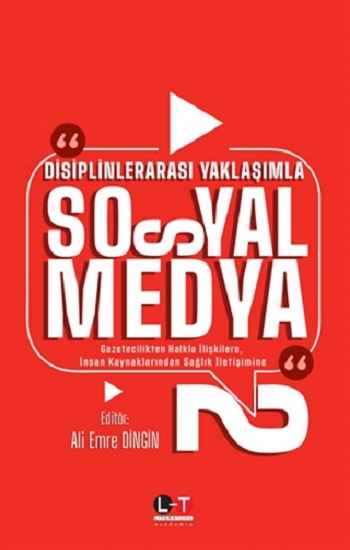 Disiplinlerarası Yaklaşımla Sosyal Medya 2