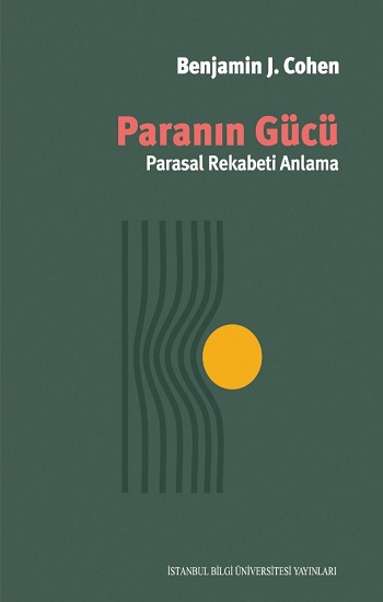 Paranın Gücü - Parasal Rekabeti Anlama