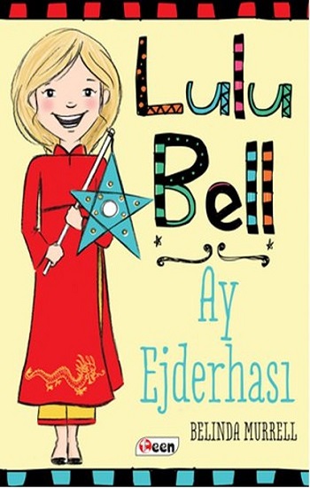 Lulu Bell – Ay Ejderhası