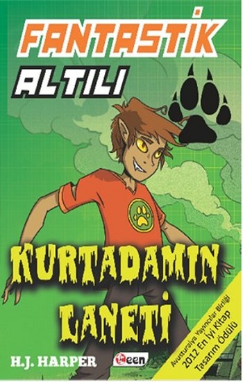 Fantastik Altılı - Kurtadamın Laneti (2. Kitap)