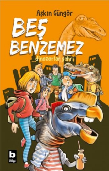 Beş Benzemez Dinozorlar Şehri - Beş Benzemez'in Serüvenleri 2