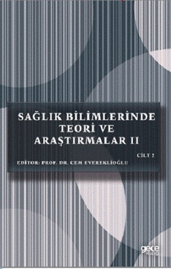 Sağlık Bilimlerinde Teori ve Araştırmalar 2 Cilt 2