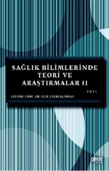 Sağlık Bilimlerinde Teori ve Araştırmalar 2 Cilt 1