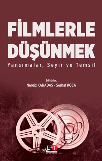 Filmlerle Düşünmek