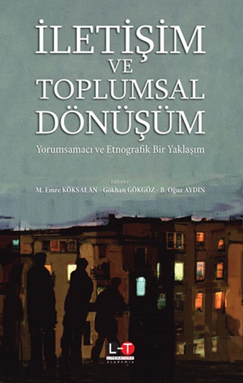 İletişim Ve Toplumsal Dönüşüm