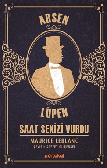 Saat Sekizi Vurdu - Arsen Lüpen