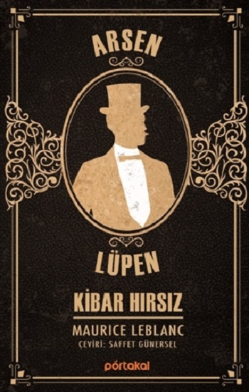 Kibar Hırsız - Arsen Lüpen