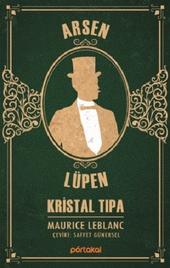 Kristal Tıpa - Arsen Lüpen