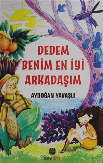 Dedem Benim En İyi Arkadaşım