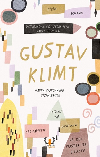 Gustav Klimt Ustalardan Çocuklar İçin Sanat Dersleri