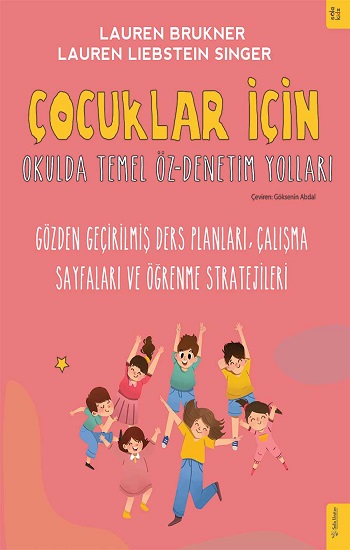 Çocuklar İçin Okulda Temel Öz-Denetim Yolları