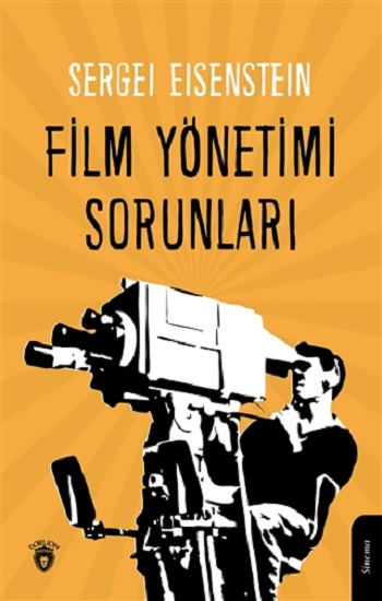 Film Yönetimi Sorunları