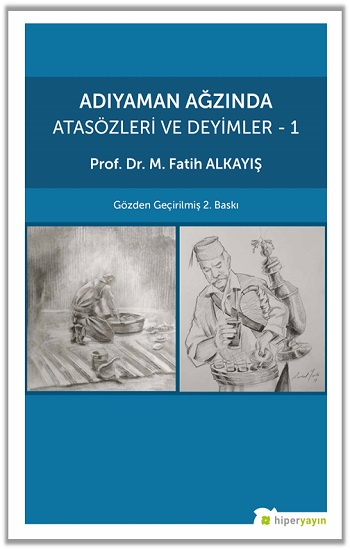 Adıyaman Ağzında Atasözleri ve Deyimler 1