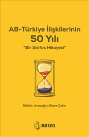 AB-Türkiye İlişkilerinin 50 Yılı