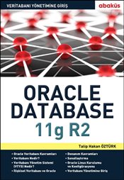 Veritabanı Yönetimine Giriş Oracle Database 11G R2