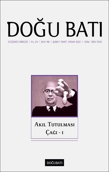 Doğu Batı Düşünce Dergisi 96. Sayı Akıl Tutulması Çağı - I