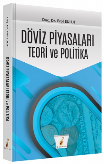 Döviz Piyasaları Teori ve Politika