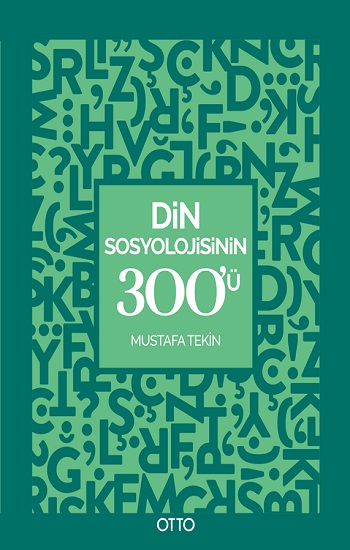 Din Sosyolojisinin 300’ü