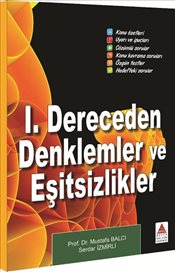 1. Dereceden Denklemler ve Eşitsizlikler