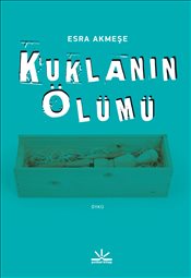 Kuklanın Ölümü (Potkal Kitaplar)