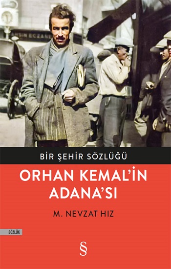 Orhan Kemal’in Adana’sı