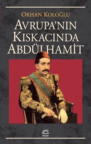 Avrupa Kıskacında Abdülhamit