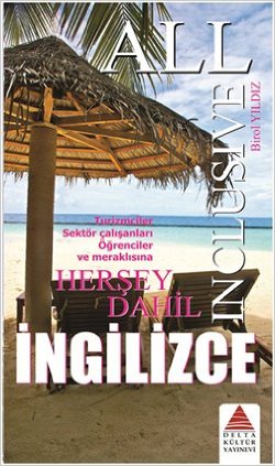 All Inclusive / Herşey Dahil İngilizce